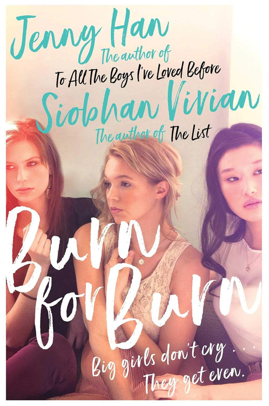 Burn for Burn by Jenny Han; Siobhan Vivian