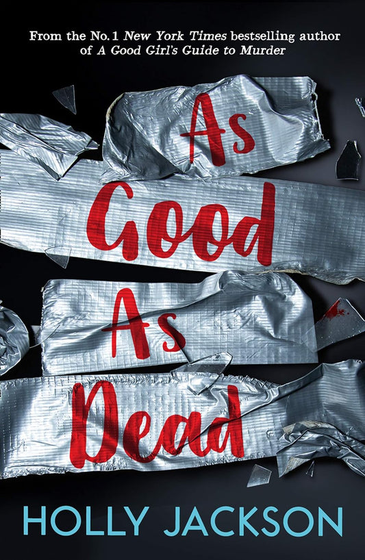 As Good As Dead [SP] by Holly Jackson