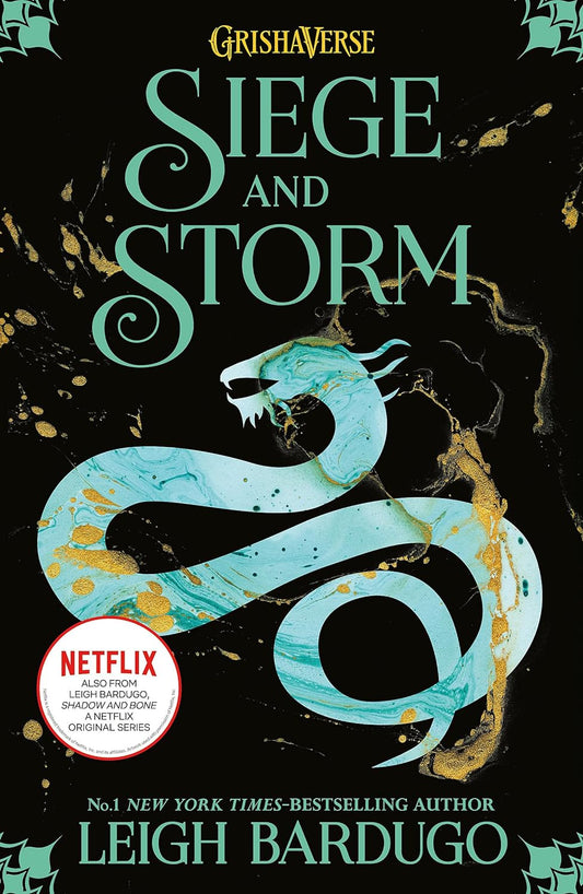 Shadow and Bone: Siege and Storm: Book 2 by Leigh Bardugo
