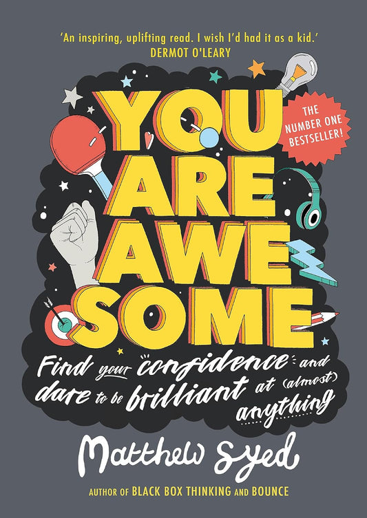 You Are Awesome by Matthew Syed; Toby Triumph