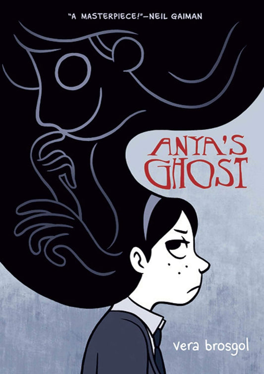 Anya's Ghost by Vera Brosgol; Vera Brosgol