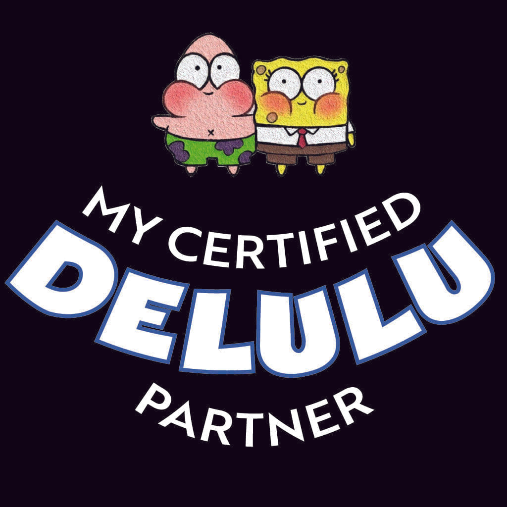 Cartoon characters with text 'My Certified Delulu Partner' on a black background
